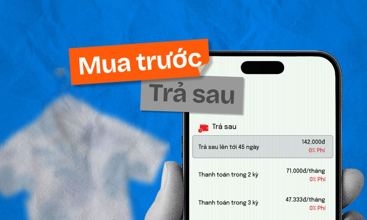 Vì sao hình thức 'mua trước trả sau' kiếm hàng tỷ USD dù cho vay 0%?