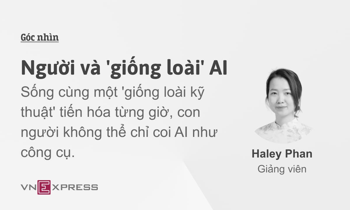 Người và 'giống loài' AI